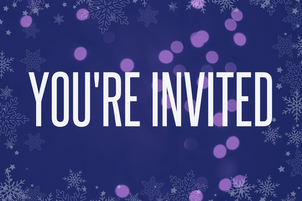 The words "You're Invited" in front of stylized snowflakes