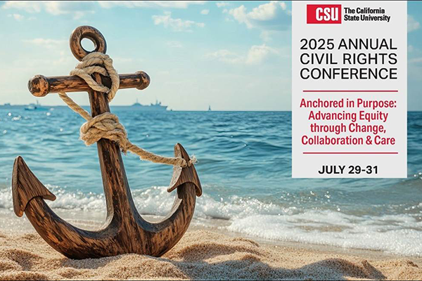 Promotional graphic for CSU 2025 Annual Civil Rights Conference featuring wooden anchor on edge of a beach