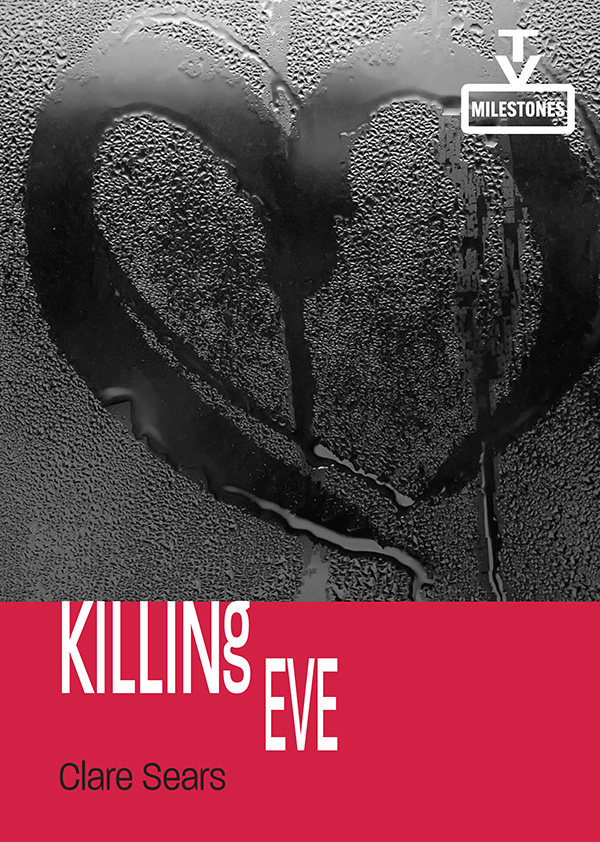 Cover of Killing Eve by Clare Sears, featuring a dripping heart drawn in condensation on glass.